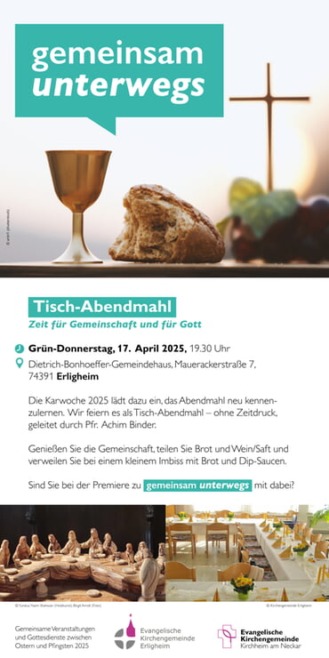 Tischabendmahl am Gründonnerstag, 17. April